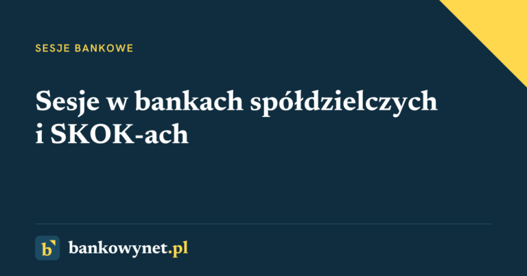 Grafika tytułowa: Sesje bankowe w bankach spółdzielczych i SKOK-ach - przykłady godzin